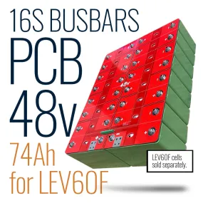 48v 16S Busbar PCBs for LEV60F Cells !CLEARANCE!