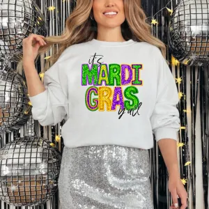 It's Mardi Gras Y'all Sweatshirt